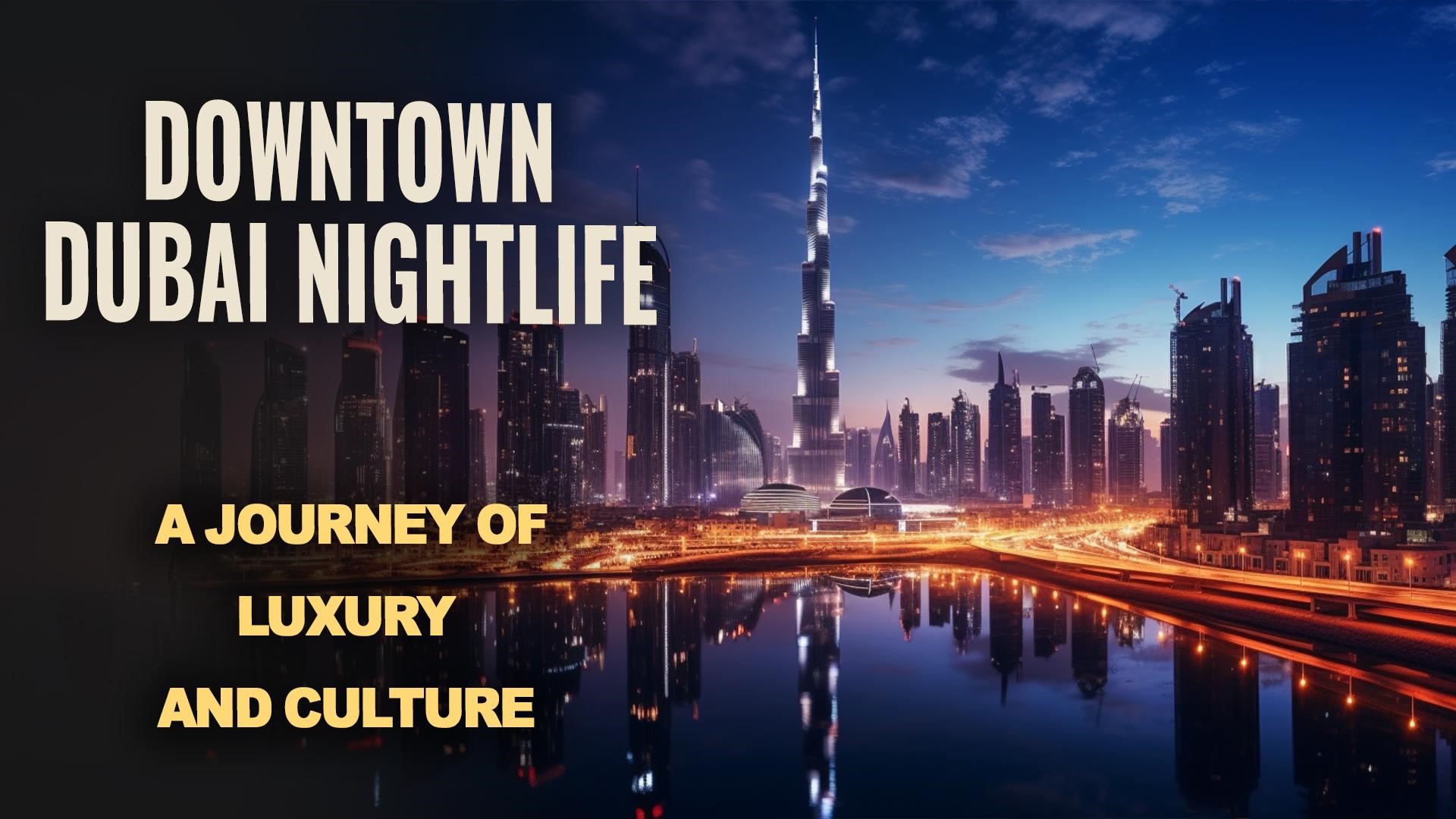 Downtown Dubai Neighborhood