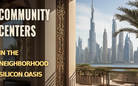 Community Centers in the Neighborhood Silicon Oasis