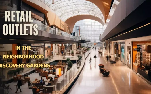 Retail Outlets in the Neighborhood Discovery Gardens